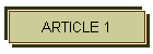 ARTICLE 1