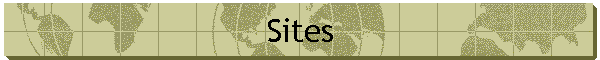 Sites